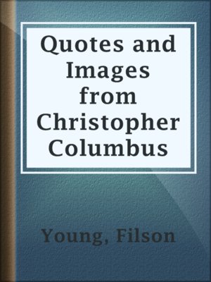 cover image of Quotes and Images from Christopher Columbus